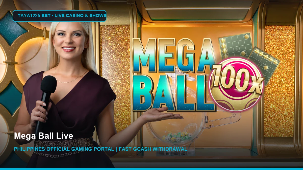 Mega Ball Live - Taya1225 Bet Philippines